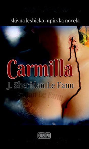 Carmilla - Joseph Thomas Sheridan Le Fanu