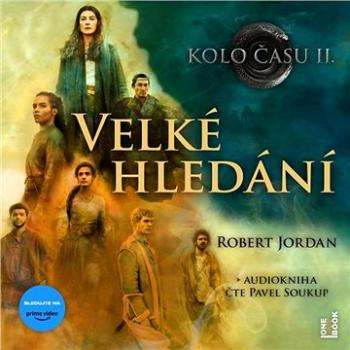 Kolo času II.: Velké hledání ()