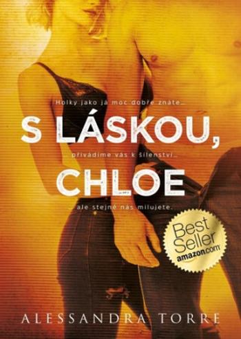 S láskou, Chloe - Alessandra Torre