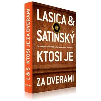 Ktosi je za dverami: To najlepšie z legendárneho televízneho kabaretu (978-80-89662-38-8)