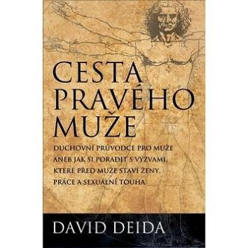 Cesta pravého muže: The Way of the Superior Man (978-80-7370-520-6)