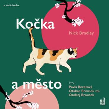 Kočka a město - Nick Bradley - audiokniha