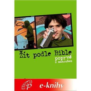 Žít podle Bible (978-80-869-4952-9)