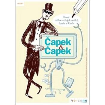 Čapek & Čapek: Hravě světem velkých umělců Josefa a Karla (978-80-87971-28-4)