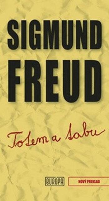 Totem a tabu - Sigmund Freud