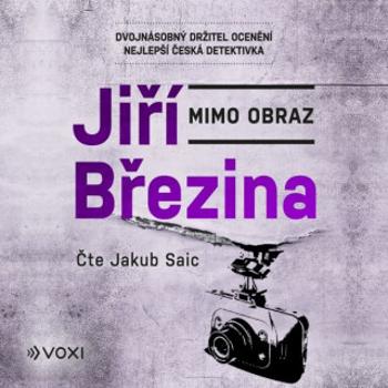 Mimo obraz - Jiří Březina - audiokniha