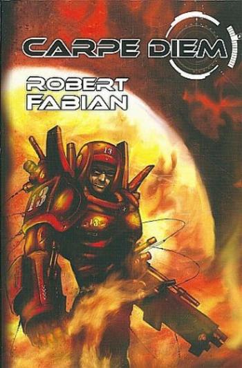 Carpe Diem - Robert Fabian