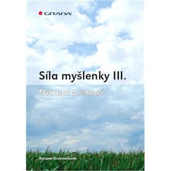 Síla myšlenky III. (978-80-247-4408-7)