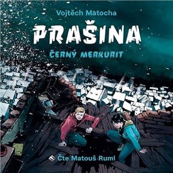 Prašina - Černý merkurit ()