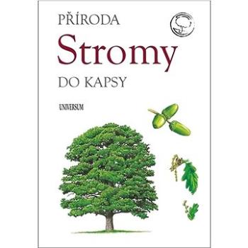 Stromy: Příroda do kapsy (978-80-242-8320-3)