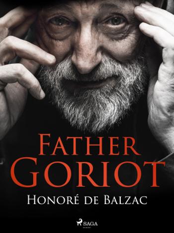 Father Goriot - Honoré De Balzac - e-kniha