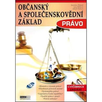 Občanský a společenskovědní základ Právo: Občanský a společenskovědní základ (978-80-7402-142-8)