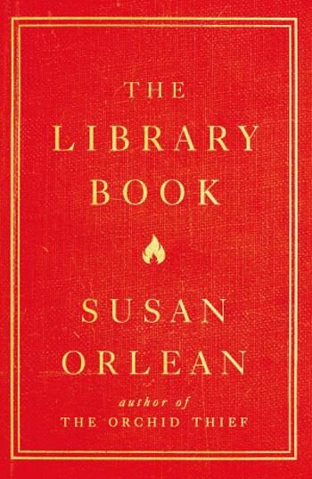 The Library Book - Susan Orlean