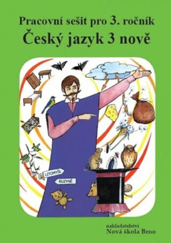 Český jazyk 3 – pracovní sešit, původní řada - Marie Mittermayerová