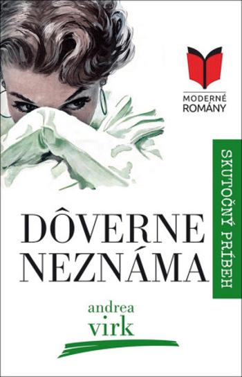 Dôverne neznáma - Andrea Virk