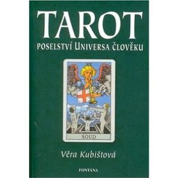 Tarot: Poselství Universa člověku (978-80-7336-412-0)