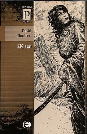 Zlý sen - David Glockner