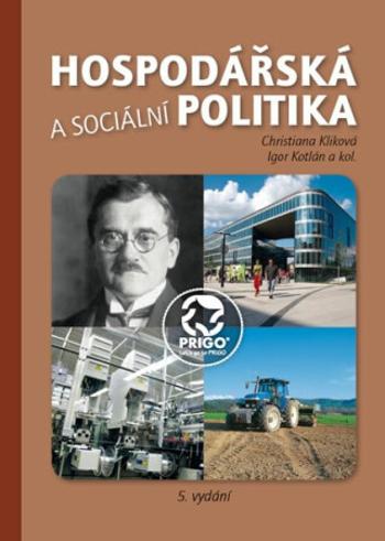 Hospodářská a sociální politika - Igor Kotlán, Christiana Kliková