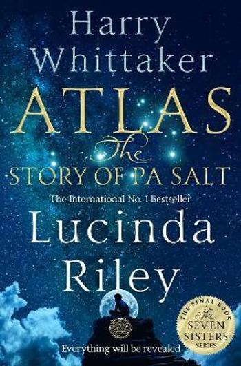 Atlas: The Story of Pa Salt (Defekt) - Lucinda Rileyová, Harry Whittaker