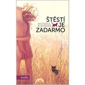 Štěstí je zadarmo (978-80-267-2306-6)