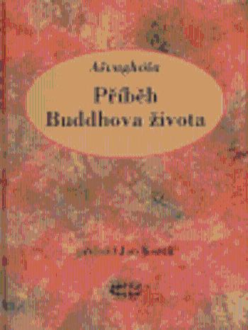 Příběh Buddhova života - Ašvaghóša