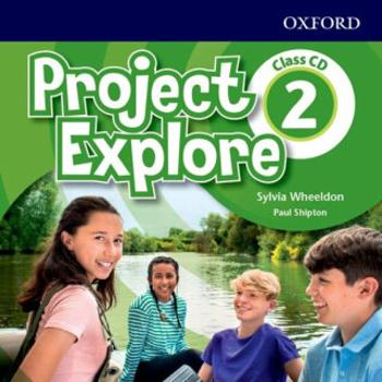 Project Explore 2 Class Audio CDs /2/ - Paul Shipton, Sylvia Wheeldon