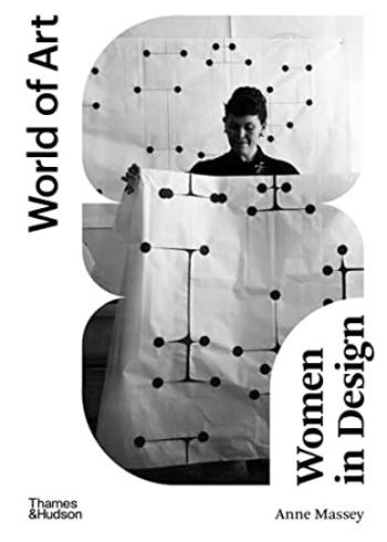 Women in Design (World of Art) - Anne Massey