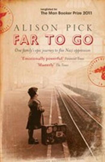 Far To Go - Alison Pick