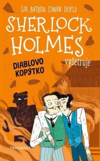 Sherlock Holmes vyšetruje: Diablovo kopýtko - Sir Arthur Conan Doyle, Stephanie Baudet