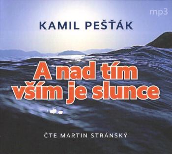 A nad tím vším je slunce (2 MP3-CD) - audiokniha