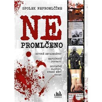 Ne/promlčeno (978-80-271-3721-3)