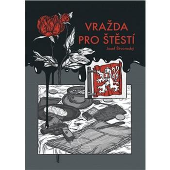 Vražda pro štěstí (978-80-7335-831-0)