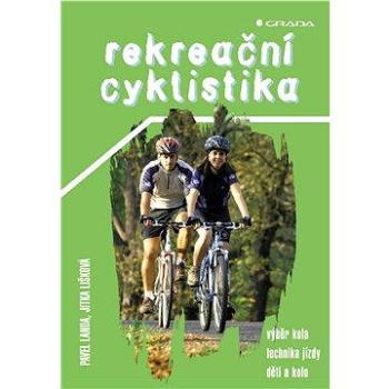 Rekreační cyklistika (80-247-0726-8)