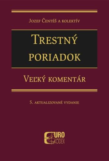 Trestný poriadok - Jozef Čentéš