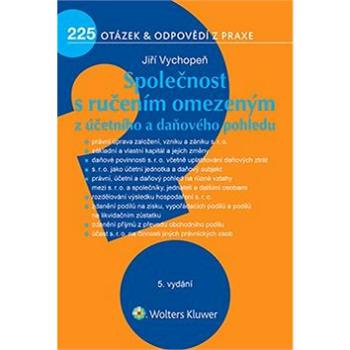 Společnost s ručením omezeným z účetního a daňového pohledu - 5. vydání (978-80-7676-348-7)