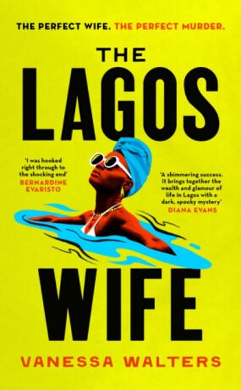 The Lagos Wife - Vanessa Walters