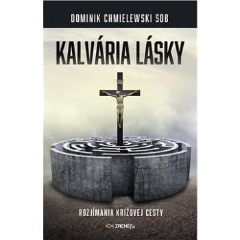 Kalvária lásky (978-80-8211-271-2)