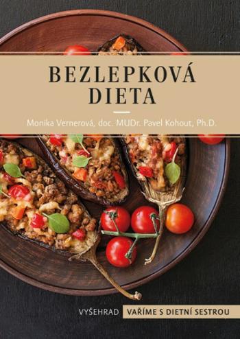 Bezlepková dieta - Monika Vernerová, MUDr. Pavel Kohout