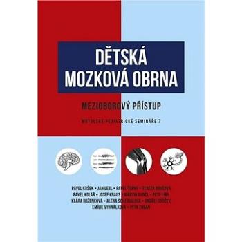 Dětská mozková obrna: Mezioborový přístup (978-80-7492-476-7)