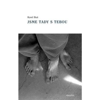 Jsme tady s tebou (978-80-727-2240-2)