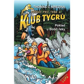 Klub Tygrů Poklad u Bobří řeky (978-80-253-5157-4)