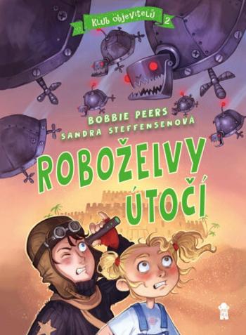 Klub objevitelů: Roboželvy útočí - Bobbie Peers