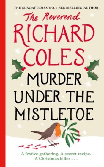 Murder Under the Mistletoe - Richard Coles