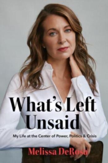 What's Left Unsaid - Melissa DeRosa