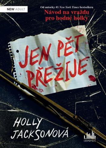 Jen pět přežije - Holly Jacksonová