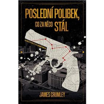 Poslední polibek, co za něco stál (978-80-758-5770-5)