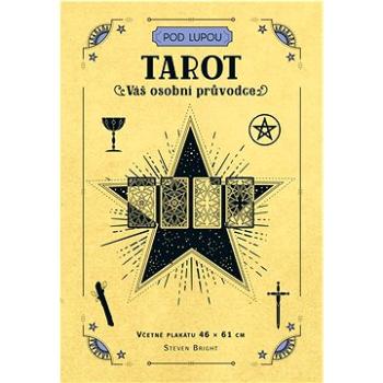 Tarot: Váš osobní průvodce (978-80-277-1099-7)