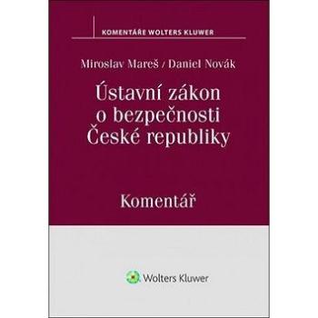 Ústavní zákon o bezpečnosti České republiky (978-80-7598-202-5)