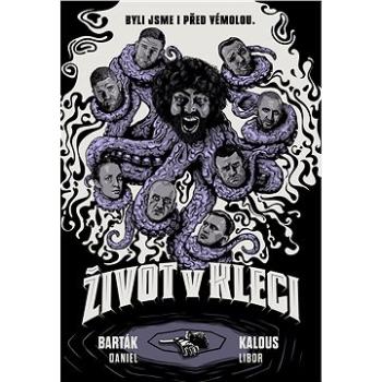 Život v kleci (978-80-759-7653-6)