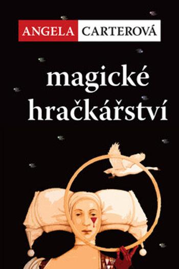 Magické hračkářství - Angela Carterová